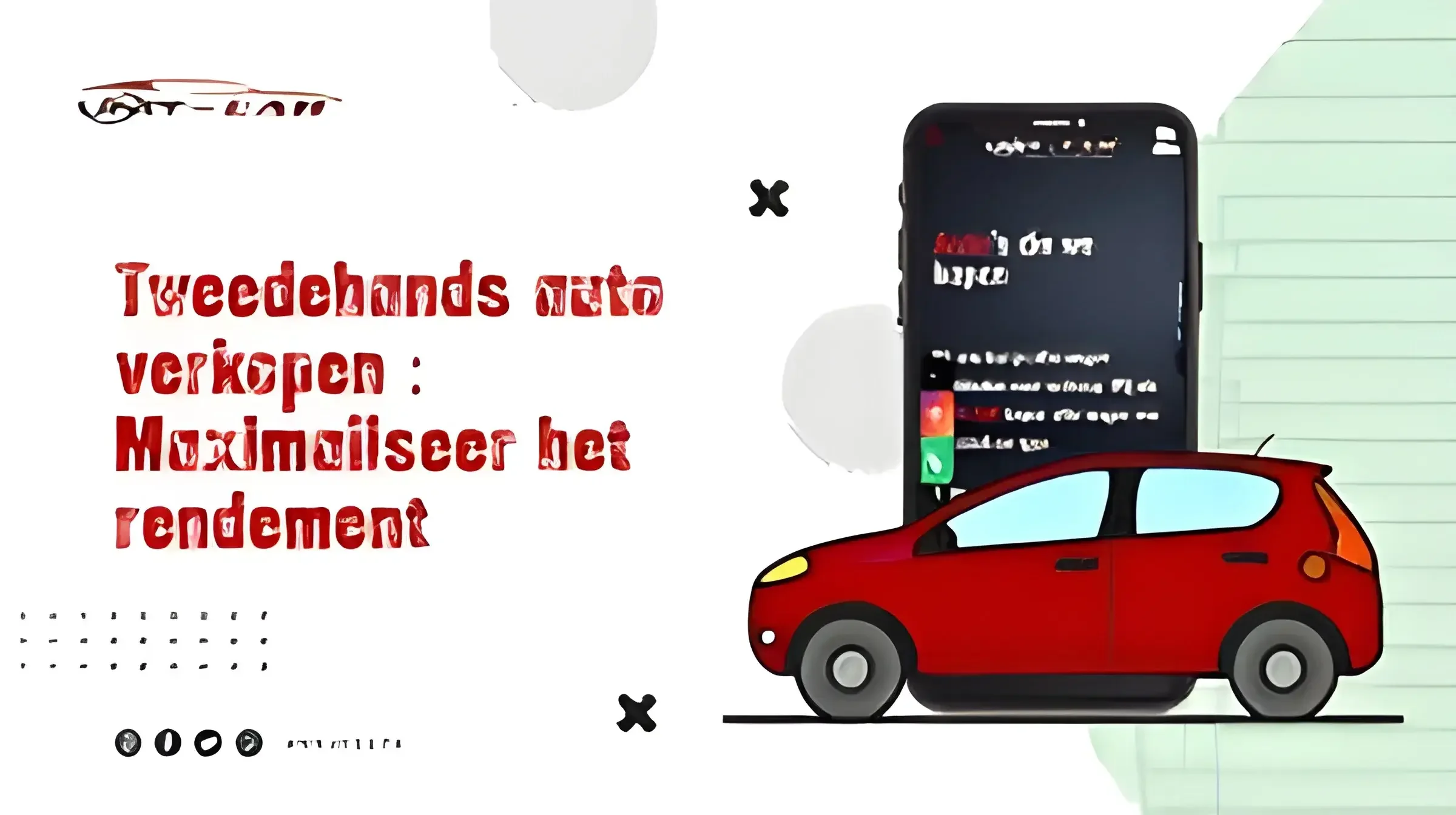 Tweedehands auto verkopen : Maximaliseer het rendement