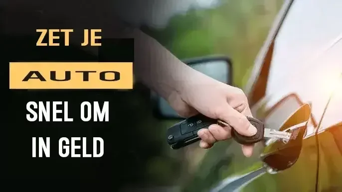 Zet je auto snel om in geld